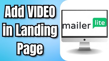 How to Add VIDEO in MAILERLITE Landing Page