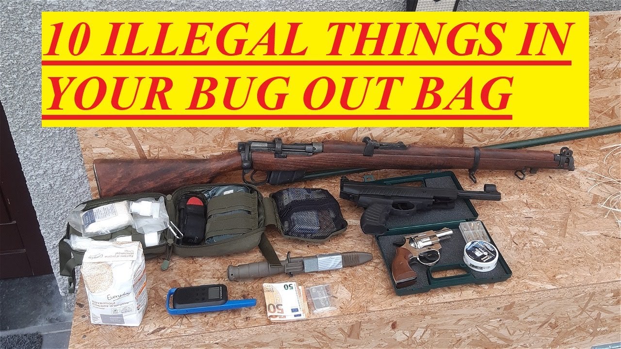 10 Illegal things to have in your bug out bag as a prepper. - YouTube