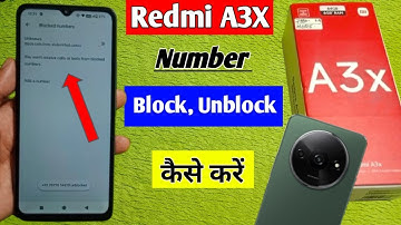redmi a3x Blacklist setting / how to block unboxing number in redmi a3x