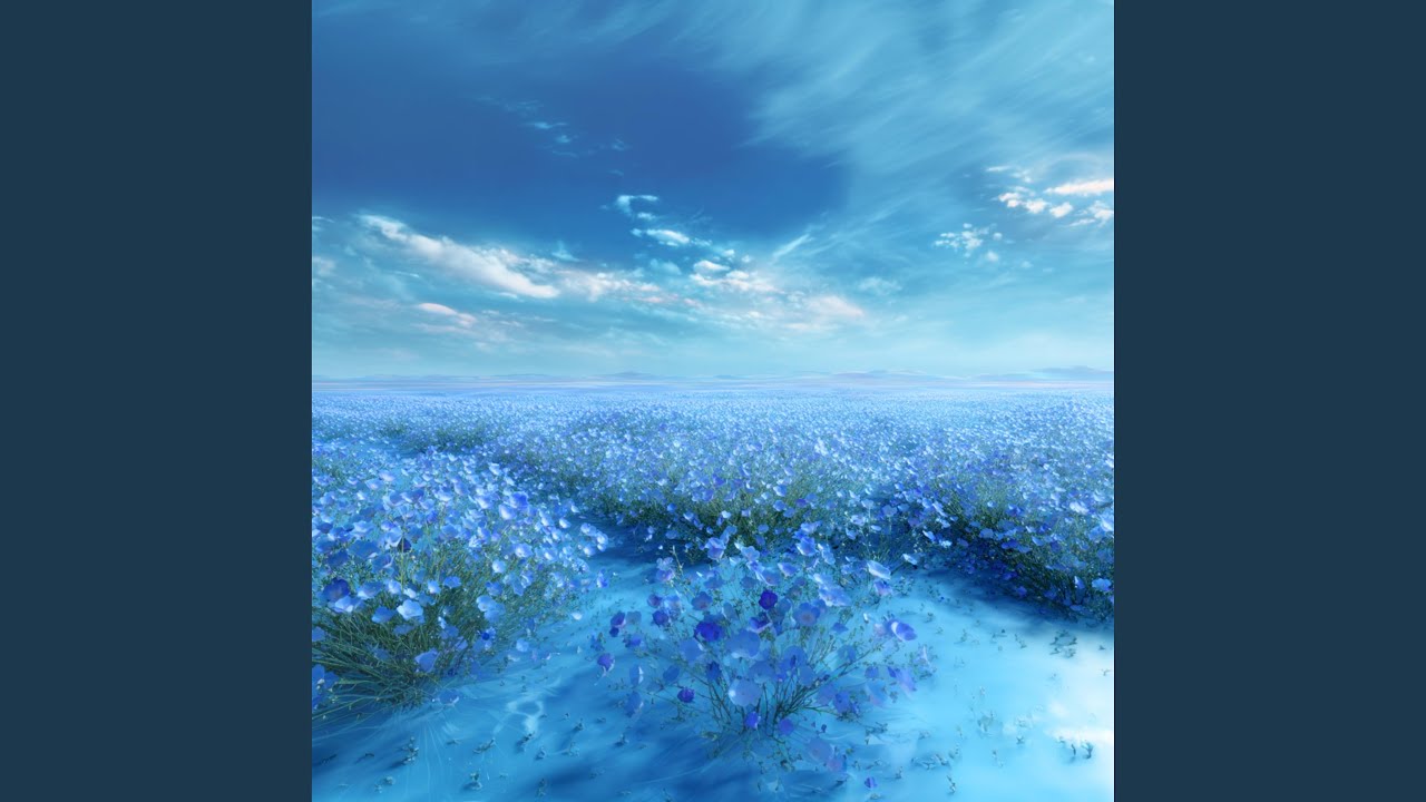 Beyond the Nemophila - ネモフィラの向こう側 - YouTube