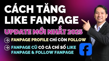 Cách Tăng Like Fanpage & Follow Fanpage Profile Dạng Mới (Update Mới Nhất 2025)