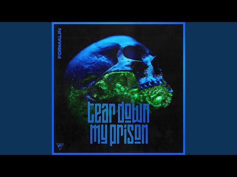 Formalin — Tear Down My Prison (Formalin Clubmix)