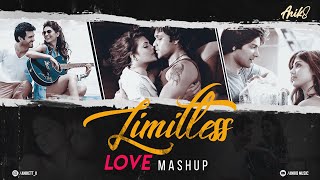 Limitless Love Mashup | ANIK8 | Woh Lamhe | Emraan Hashmi [Bollywood Lo-fi, Chill]