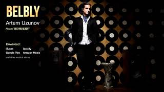 Artem Uzunov - Belbly ( version) | Darbuka dance music Resimi
