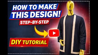 How to Sew Senator Outfit With Double Contrast Panels | DIY Men’s Tunic