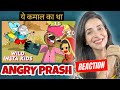 Angry prash reaction  wild instagram kids  ft dhoom 4  mitthi reacts