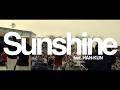 MA55IVE THE RAMPAGE / Sunshine feat. HAN-KUN (MUSIC VIDEO)