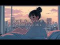 【洋楽】朝に聴きたいメロウなLo-fiチルポップ|ストレス解消&リラックス&集中
