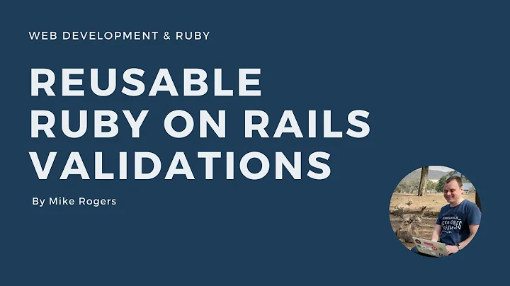 How to build reusable validations in Ruby on Rails