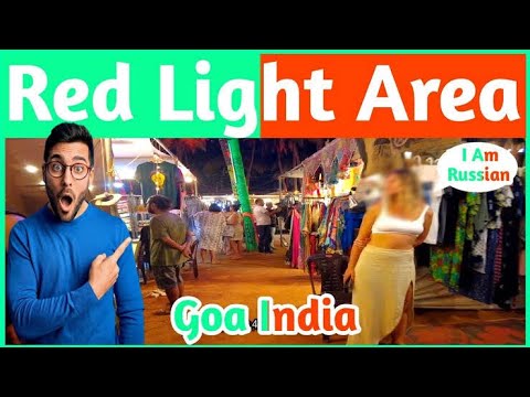 Goa red light | place in Goa - YouTube