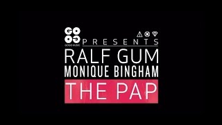 Ralf GUM feat. Monique Bingham – The Pap - GOGO Music