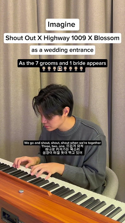 [PT 1] Imagine 'Shout Out X Highway 1009 X Blossom' as a wedding entrance