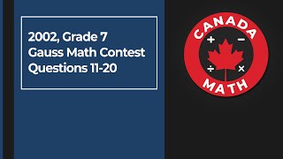 2002, Grade 7, Gauss Math Contest | Questions 11-20