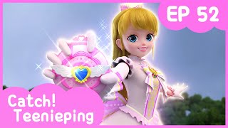 Catch Teenieping Ep52 Princess Veronica