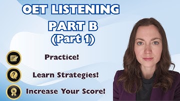 OET Listening Part B - How to Increase My Score! (Part 1)