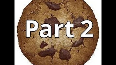 Cookie Clicker - Part 2 - UPGRADES!