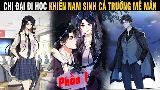 REVIEW TRUYỆN: Chị Đại Đi Học Khiến Tất Cả Nam Sinh Trong Trường Đều Phải Mê Mẩn - Trùm Review Anime