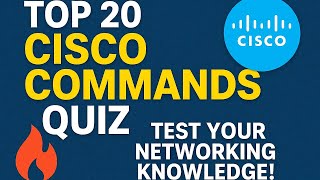 Top 20 Cisco Configuration Commands Every Network Engineer Must Know