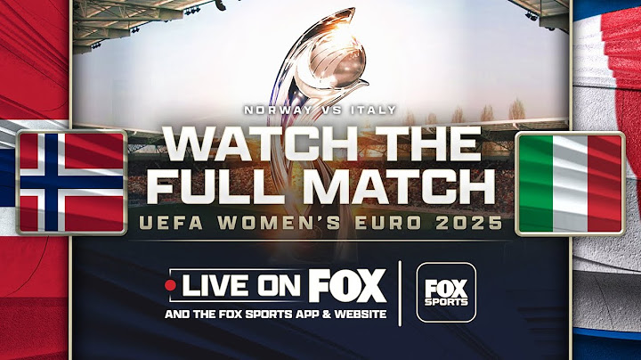 WEURO2025: Norway vs Italy | FOX SOCCER