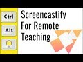 007  screencastify for remote teaching