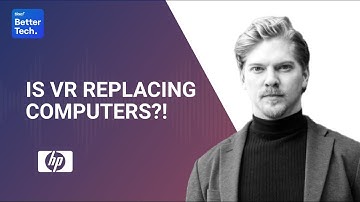 Virtual Reality and 3D Design: the future of HCI | BetterTech podcast