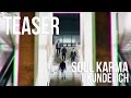 Teaser soul karma in over paris kundelich