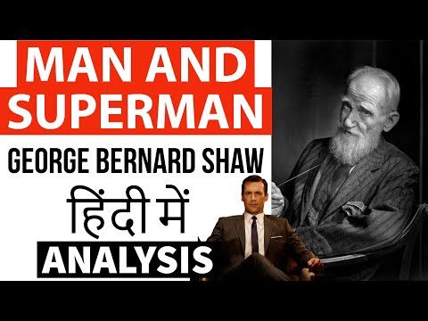 man-and-superman-by-george-bernard-shaw---summary-and-complete-analysis-of-drama-act