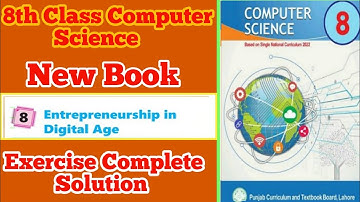 8th class||Computer Science||New Book||Unit 8|| Entrepreneurship in Digital Age_ Exercise Solution