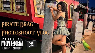 Pirate Drag Photoshoot Vlog | Follow Me Around 🏴‍☠️☠️