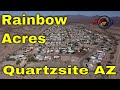 Rainbow Acres - Quartzsite Arizona - Off Road Trails - Gold Mines