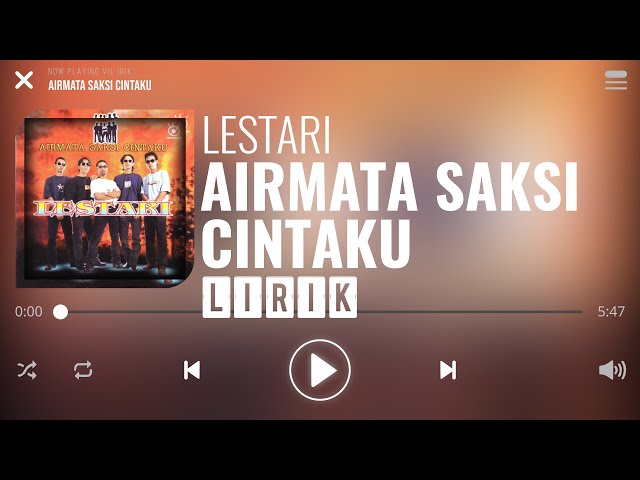 Lestari - Airmata Saksi Cintaku [Lirik] class=