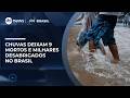 Fortes chuvas deixam 9 mortos e milhares desabrigados nos estados de PE, PB e RS | #SBTBrasil