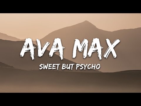 Ava Max - Sweet But Psycho Lyricsvibes