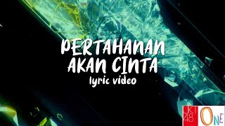 JKT48 - Pertahanan Akan CInta (Unofficial Lyric Video)