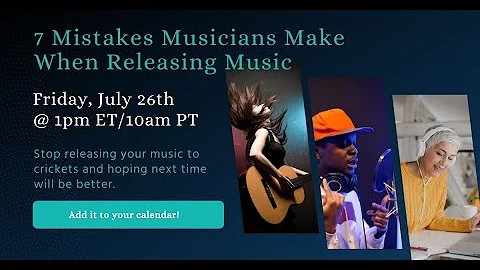 7 Mistakes Musicians Make When Releasing New Music