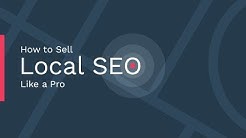 How to Sell Local SEO Like a Pro 