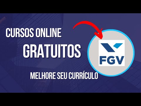 Cursos Online Gratuitos - FGV - Fundação Getúlio Vargas