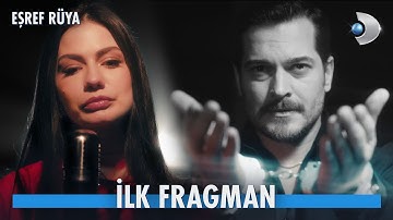 Eşref Rüya İlk Fragman | YAKINDA @kanald