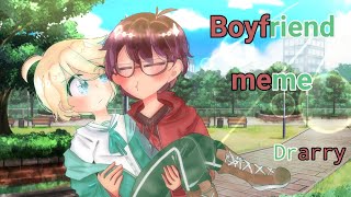 Boyfriend meme // Gacha life Drarry meme //