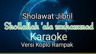 Karaoke Shollallahu'ala Muhammad (Sholawat Jibril) Versi Koplo rampak