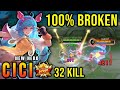 32 kills cici new hero mlbb 100 broken  new hero tryout  mlbb