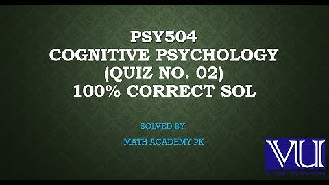 PSY504 QUIZ 2 100% CORRECT  SOLUTION 01/01/2022