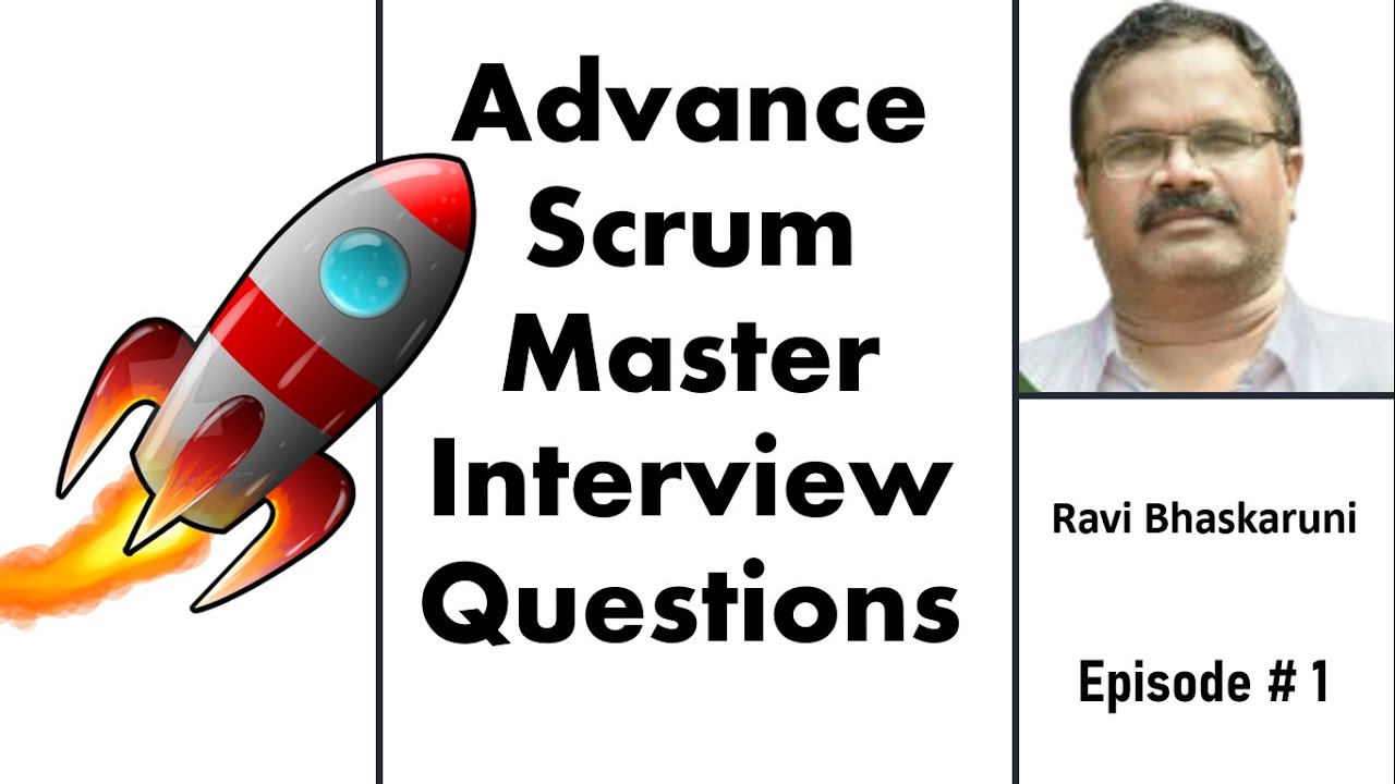 Scrum master interview questions and answers for experienced I Scrum ...