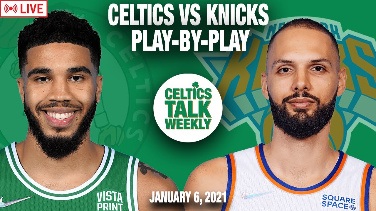 Celtics Vs Knicks Game