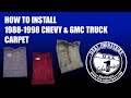 1988-98 Chevrolet & GMC Truck Carpet Installation