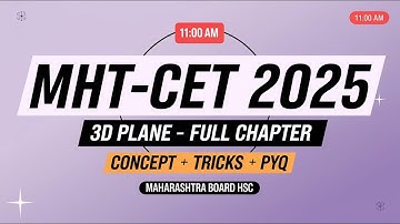 Plane | MHT-CET 2025 | Crash Course |  Concept + PYQ | Maharashtra Board
