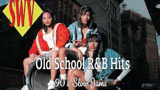 Old School Slow Jams - Besst 90s R&amp;B Songs