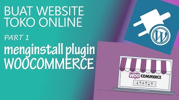 1. install plugin woocommerce untuk membuat website toko online di wordpress