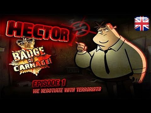 Hector: Badge of Carnage - Episode 1: We Negotiate with Terrorists - English Longplay