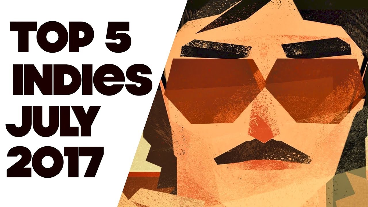 Top 5 Best Looking Indie Games of July 2017